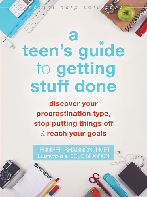 Cover of A Teen's Guide to Getting Stuff Done